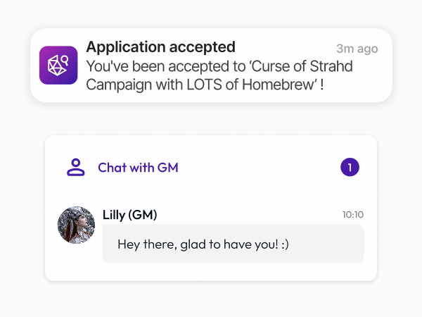 An acceptance notification and a chat message from the GM welcoming you to the game.